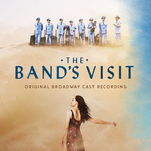 David Yazbek - The Band's Visit (Original Broadway Cast Recording) (2017) [Hi-Res]