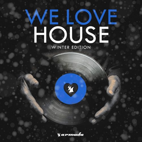 VA - We Love House - Winter Edition (2018)