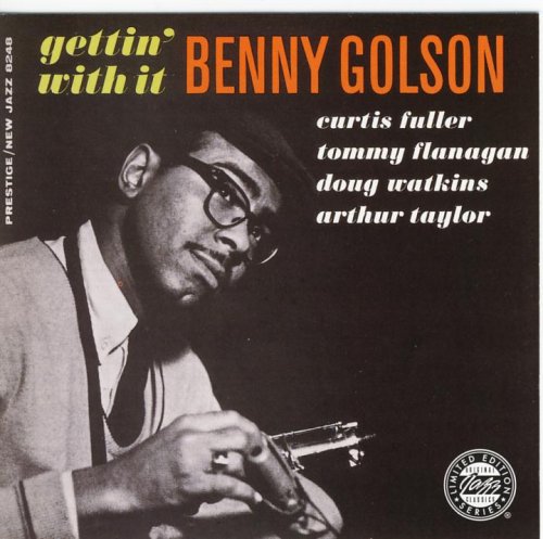 Benny Golson -  Gettin' With It (1959)