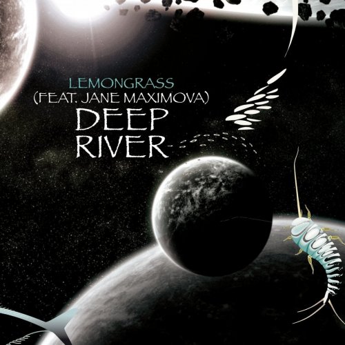 Lemongrass - Deep River (feat. Jane Maximova) [Remixed] (2014) flac