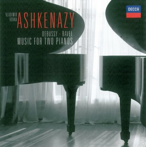 Vladimir & Vovka Ashkenazy - Debussy, Ravel: Music for Two Pianos (2009)