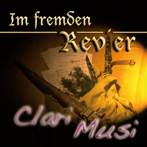 Clarimusi - Im Fremden Revier (2018)