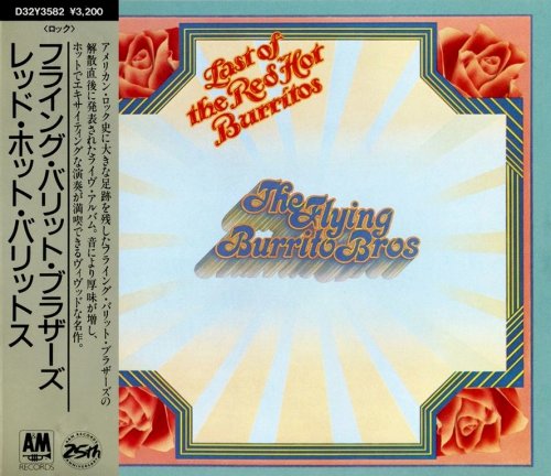 The Flying Burrito Bros. - Last Of The Red Hot Burritos (1972) {1987, Japan 1st Press}