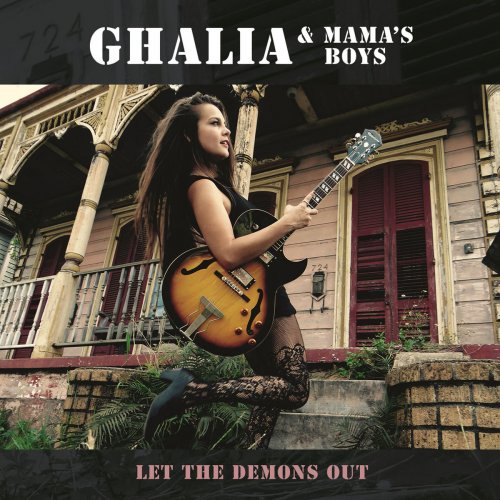 Ghalia & Mama's Boys - Let the Demons Out (2017) [Hi-Res]