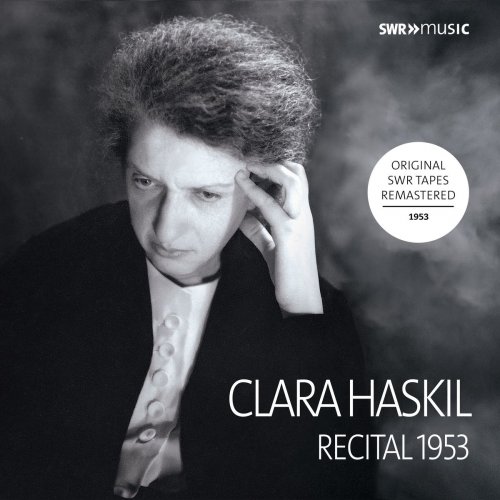 Clara Haskil - Piano Recital 1953 (Live) (2018)