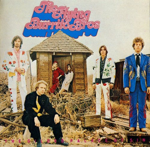 The Flying Burrito Bros - The Gilded Palace Of Sin (1968) {1986, Repress}