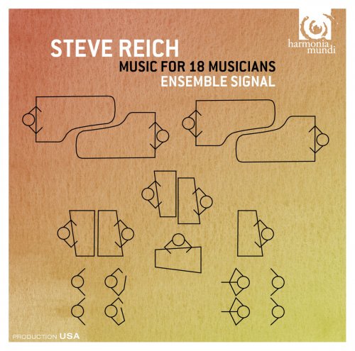 Ensemble Signal - Steve Reich: Music for 18 Musicians (2015) [Hi-Res]