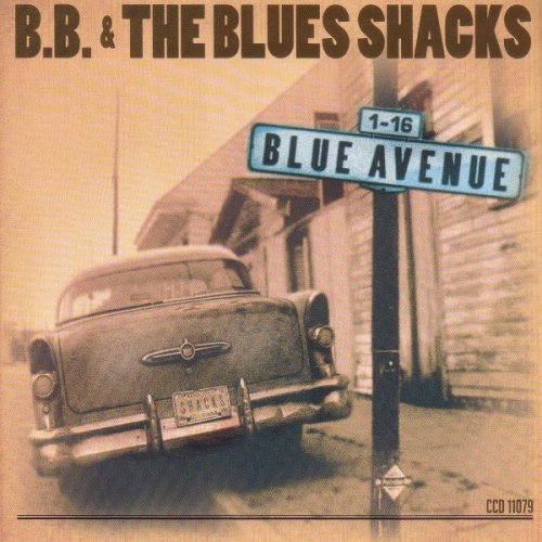 B.B. & The Blues Shacks - Blue Avenue (2004)