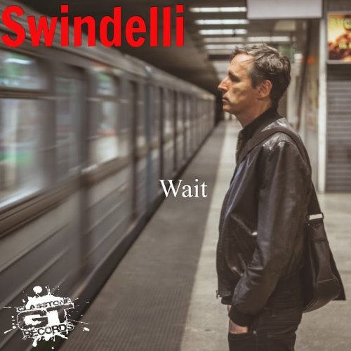 Swindelli - Wait (2018)