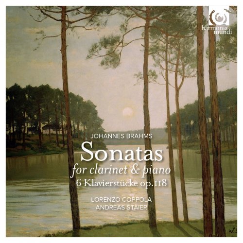Lorenzo Coppola & Andreas Staier - Brahms: Sonatas for Clarinet and Piano, Op. 120 (2015) [Hi-Res]