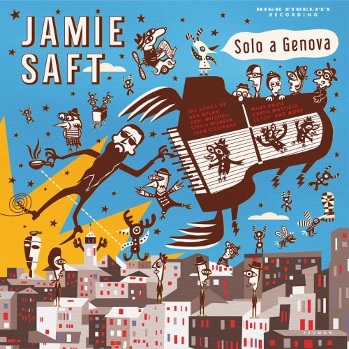 Jamie Saft - Solo a genova (2018) [Hi-Res]
