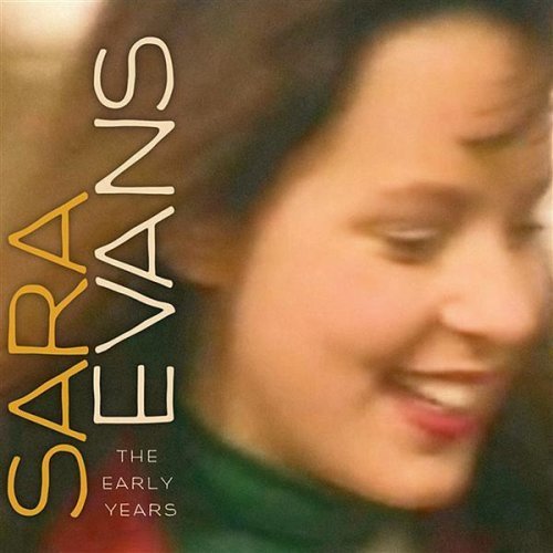 Sara Evans - The Early Years (1998)