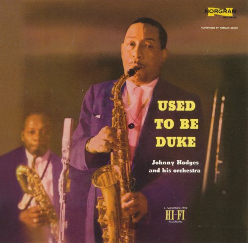Johnny Hodges Orchestra - Used To Be Duke (1954)