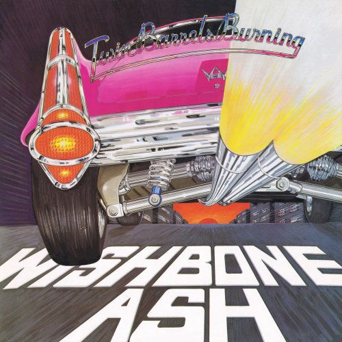 Wishbone Ash - Twin Barrels Burning (Remastered & Expanded Edition) (2018)