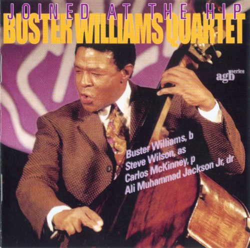 Buster Williams Quartet ‎– Joined At The Hip (2002)