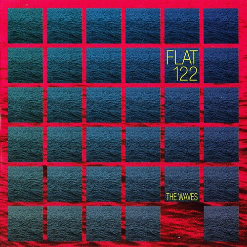 FLAT 122 - The Waves (2005)