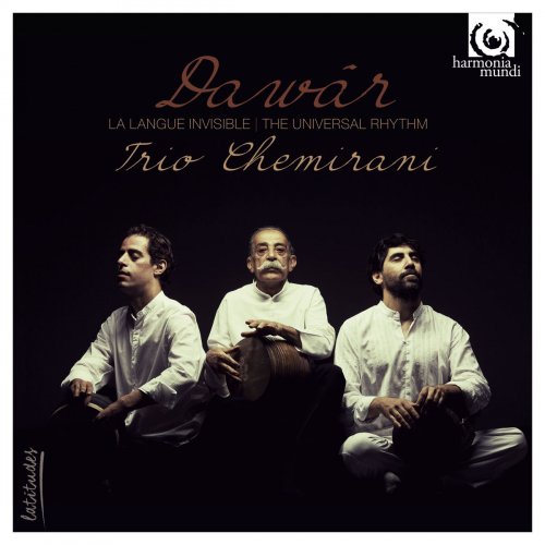 Trio Chemirani - Dawâr (2015) [Hi-Res]