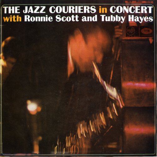 The Jazz Couriers With Ronnie Scott And Tubby Hayes ‎- In Concert (1958)
