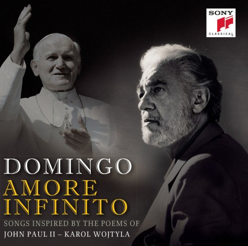 Plácido Domingo - Amore Infinito - Songs Inspired by the Poems of John Paul II - Karol Wojtyla (2008) [Hi-Res]