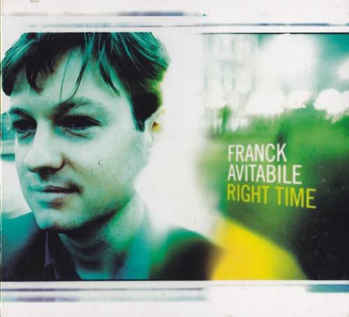 Franck Avitabile - Right Time (2001)  320 kbps