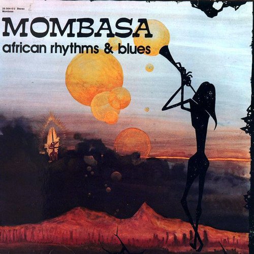 Mombasa - African Rhythms & Blues (1975) [Vinyl]