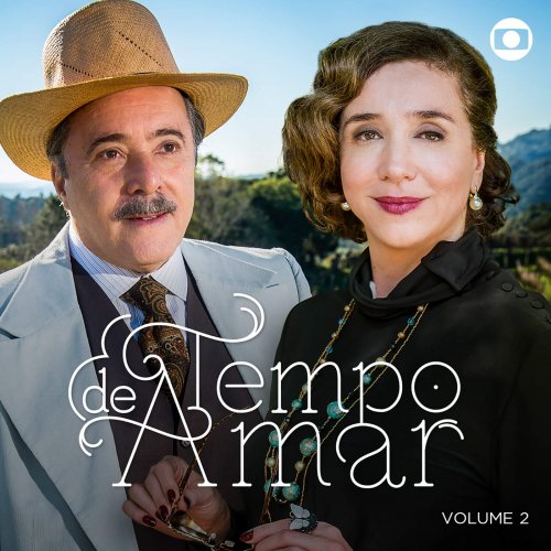 Various Artists – Tempo de Amar, Vol. 2 (Music From The Original TV Series) (2018)