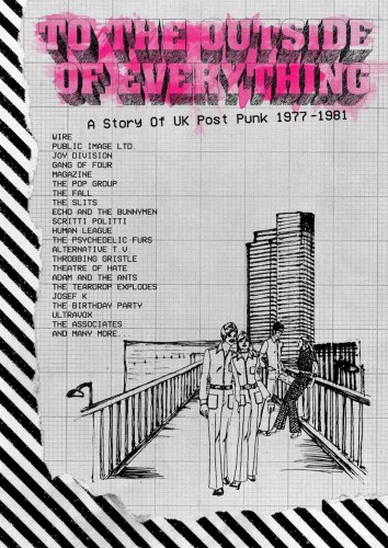 VA – To the Outside of Everything - A Story of UK Post Punk: 1977-1981 (2017)