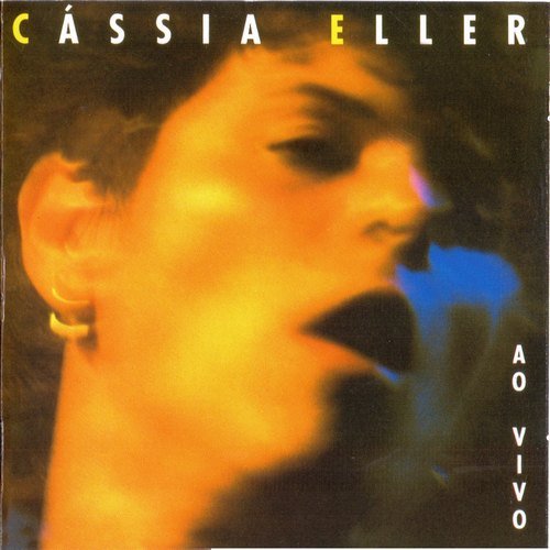 Cássia Eller - Ao Vivo (1996)