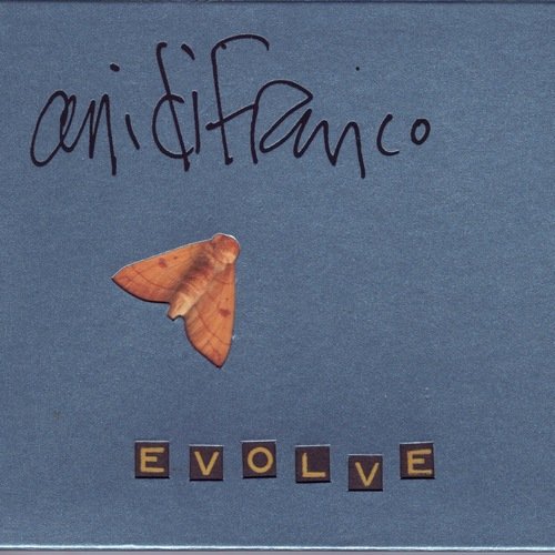 Ani DiFranco - Evolve (2003) CD-Rip