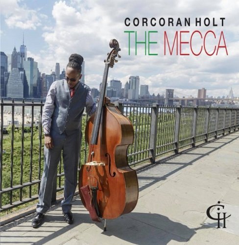 Corcoran Holt - The Mecca (2018)