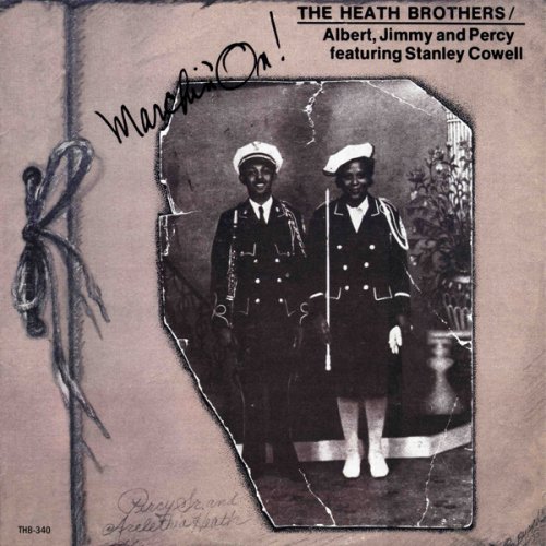 Heath Brothers - Marchin' On (1975)