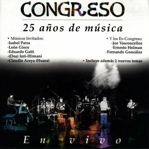 Congreso - 25 Años de Música (1994)