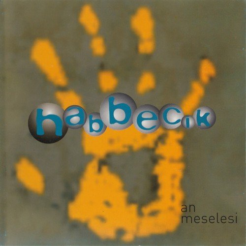 Habbecik - An Meselesi (2001)