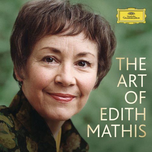 Edith Mathis - The Art Of Edith Mathis (2018)