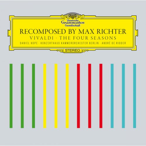 Max Richter - Recomposed By Max Richter: Vivaldi, The Four Seasons (2013) [Hi-Res]