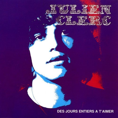 Julien Clerc - Des jours entiers à t'aimer (1970)