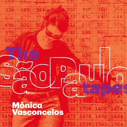 Monica Vasconcelos - The São Paulo Tapes (2017)