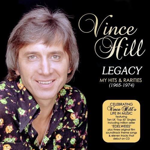 Vince Hill - Legacy: My Hits & Rarities (1965-1974) (2017)