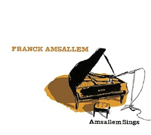 Franck Amsallem - Amsallem Sings (2009)