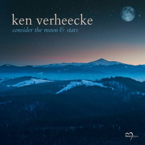 Ken Verheecke - Consider the Moon & Stars (2018) [Hi-Res]