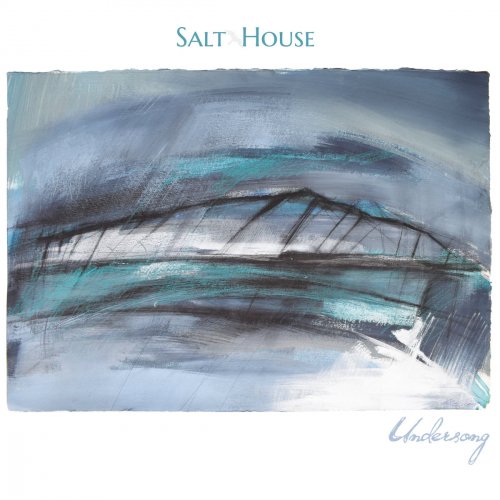 Salt House - Undersong (2018)