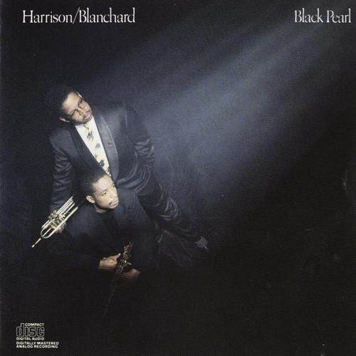 Donald Harrison & Terence Blanchard - Black Pearl (1988) 320 kbps+CD Rip