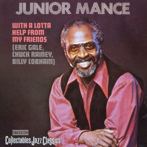 Junior Mance - With A Lotta Help From My Friends (2001)