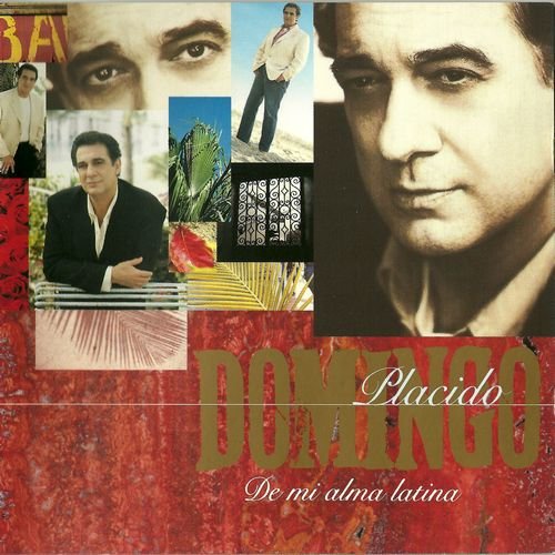 Placido Domingo - De mi alma latina (1994)