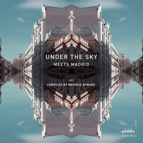 VA - Under The Sky Meets Madrid Vol I (2018)
