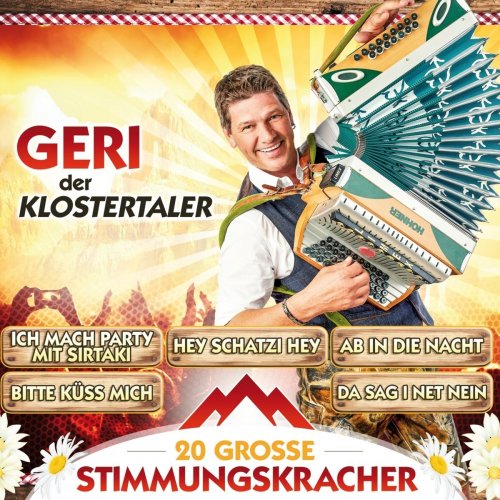 Geri Der Klostertaler - 20 große Stimmungskracher (2017)