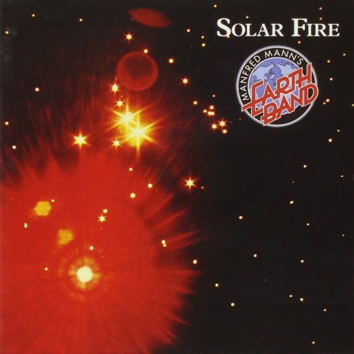 Manfred Mann's Earth Band - Solar Fire (1985)