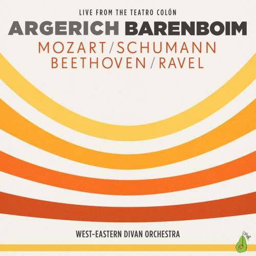 Daniel Barenboim and Martha Argerich and West-Eastern Divan Orchestra - Argerich - Barenboim - Mozart, Schumann, Beethoven, Ravel (2015) [Hi-Res]