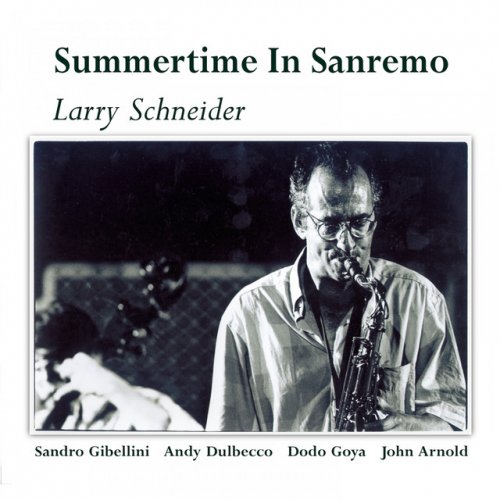 Larry Schneider - Summertime In Sanremo (2015)