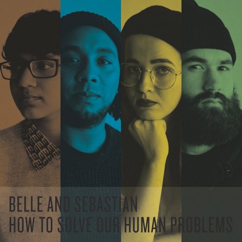 Belle & Sebastian - How To Solve Our Human Problems, Parts 1-3 (2018)